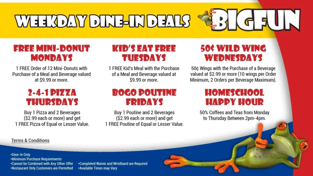 Weekday Dine-in Deals Bigfun